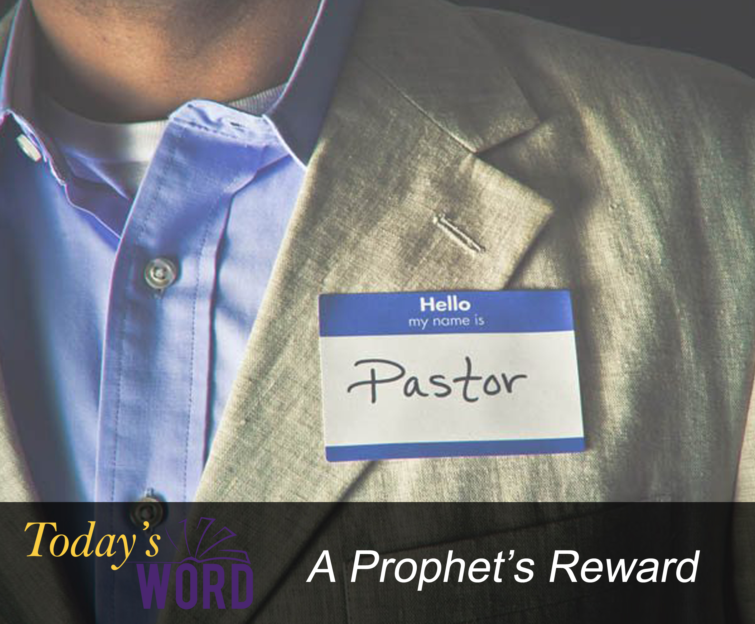 A Prophet's Reward